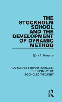 Enlarge image Cover: The Stockholm School and the Development of Dynamic Method - Routledge