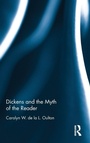 Cover: Dickens and the Myth of the Reader - Routledge