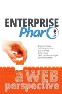 Enlarge image Cover: Enterprise Pharo: a Web Perspective - Lulu.com
