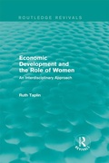 Cover: Routledge Revivals: Economic Development and the Role of Women (1989) - Routledge