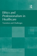 Cover: Ethics and Professionalism in Healthcare - Routledge
