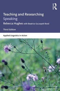 Enlarge image Cover: Teaching and Researching Speaking - Routledge