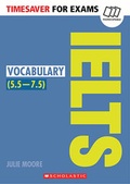 Cover: Timesaver for Exams 'IELTS Vocabulary (5.5-7.5)' - Mary Glasgow Magazines