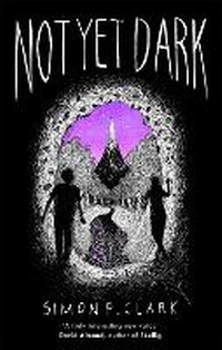 Enlarge image Cover: Not Yet Dark - ATOM