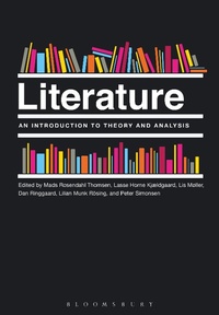 Enlarge image Cover: Literature: An Introduction to Theory and Analysis - Bloomsbury Academic