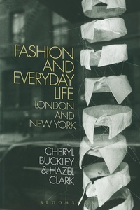 Abbildung von: Fashion and Everyday Life - Bloomsbury Academic