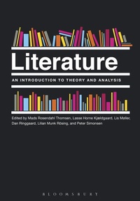 Enlarge image Cover: Literature: An Introduction to Theory and Analysis - Bloomsbury Academic