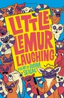 Cover: Little Lemur Laughing - Bloomsbury Education