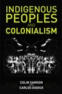 Cover: Indigenous Peoples and Colonialism - Polity Press