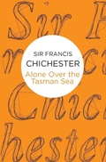 Cover: Alone Over the Tasman Sea - Macmillan Bello