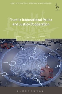Abbildung von: Trust in International Police and Justice Cooperation - Hart Publishing