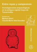 Cover: Entre reyes y campesinos - Archaeopress Access Archaeology