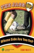 Cover: Whose Side Are You On? - Cherrytree Books