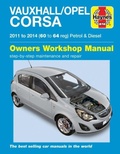 Cover: Vauxhall/Opel Corsa petrol & diesel (11-14) 60 to 64 Haynes Repair Manual - J H Haynes & Co Ltd