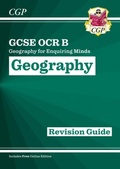 Cover: GCSE Geography OCR B Revision Guide includes Online Edition - Coordination Group Publications Ltd (CGP)