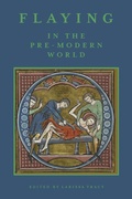 Cover: Flaying in the Pre-Modern World - D.S. Brewer