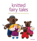 Cover: Knitted Fairy Tales - Guild of Master Craftsman Publications Ltd