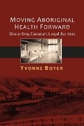 Cover: Moving Aboriginal Health Forward - Purich Publishing