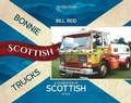 Cover: Bonnie Scottish Trucks - Old Pond Publishing Ltd