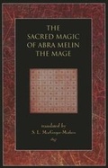 Cover: The Sacred Magic of Abra Melin the Mage - The Lost Library