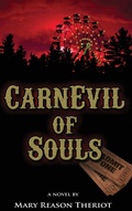Cover: CarnEvil of Souls - Mary Reason Theriot