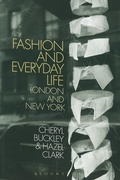 Cover: Fashion and Everyday Life - Bloomsbury Academic