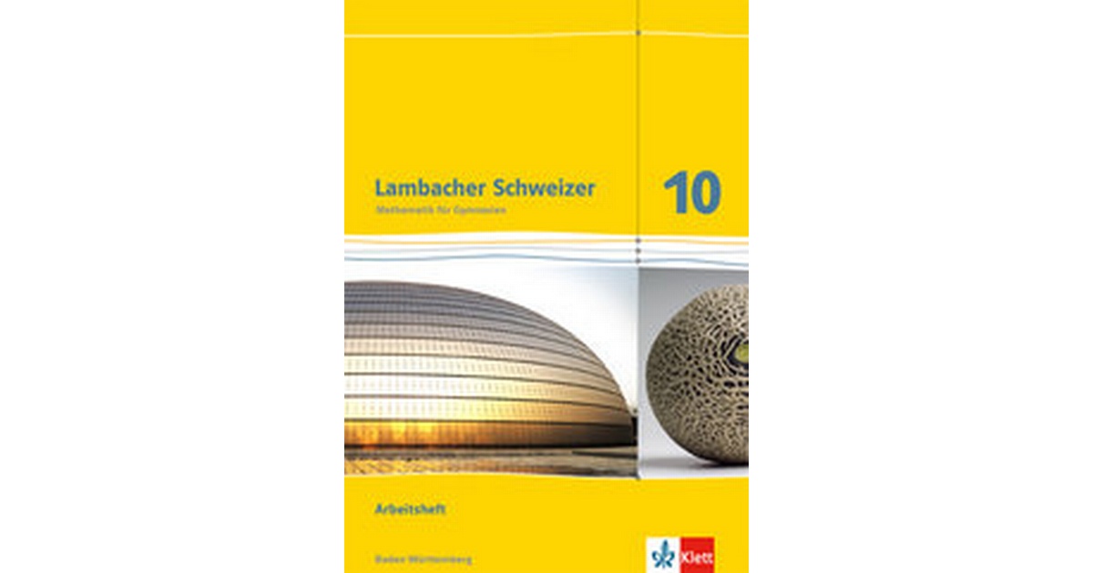 Lambacher Schweizer 10 Mathematik Für Gymnasien Lösungen