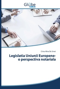 Bild: Legislatia Uniunii Europene-o perspectiva notariala - GlobeEdit