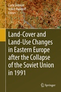 Cover: Land-Cover and Land-Use Changes in Eastern Europe after the Collapse of the Soviet Union in 1991 - Springer