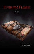 Cover: Feuer und Flamme - TWENTYSIX