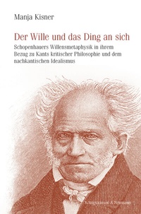 Enlarge image Cover: Der Wille und das Ding an sich - Königshausen & Neumann