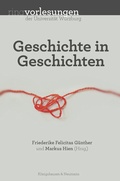Cover: Geschichte in Geschichten - K&ouml;nigshausen & Neumann