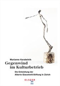Cover: Gegenwind im Kulturbetrieb - Elster Verlag