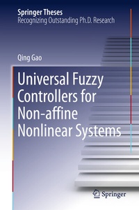 Enlarge image Cover: Universal Fuzzy Controllers for Non-affine Nonlinear Systems - Springer