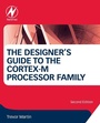 Cover: The Designer's Guide to the Cortex-M Processor Family - Newnes