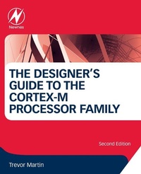 Enlarge image Cover: The Designer's Guide to the Cortex-M Processor Family - Newnes