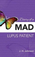 Cover: Diary of a Mad Lupus Patient - Unique Variety Sales LLC