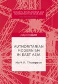 Cover: Authoritarian Modernism in East Asia - Palgrave Pivot