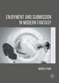 Cover: Enjoyment and Submission in Modern Fantasy - Palgrave Macmillan