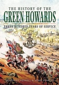 Cover: History of the Green Howards - Pen & Sword Military
