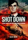 Cover: Shot Down - Pen & Sword Aviation
