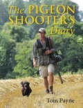 Cover: Pigeon Shooter's Diary - Quiller Publishing Ltd