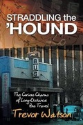 Cover: Straddling the 'Hound - Agio Publishing House