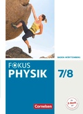Cover: Fokus Physik - Neubearbeitung - Gymnasium Baden-W&uuml;rttemberg - 7./8. Schuljahr - Cornelsen Verlag