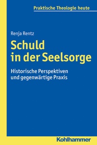 Abbildung von: Schuld in der Seelsorge - Kohlhammer