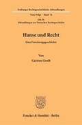 Cover: Hanse und Recht. - Duncker & Humblot
