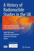 Cover: A History of Radionuclide Studies in the UK - Springer