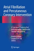 Abbildung von: Atrial Fibrillation and Percutaneous Coronary Intervention - Springer