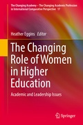 Cover: The Changing Role of Women in Higher Education - Springer