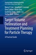 Cover: Target Volume Delineation and Treatment Planning for Particle Therapy - Springer
